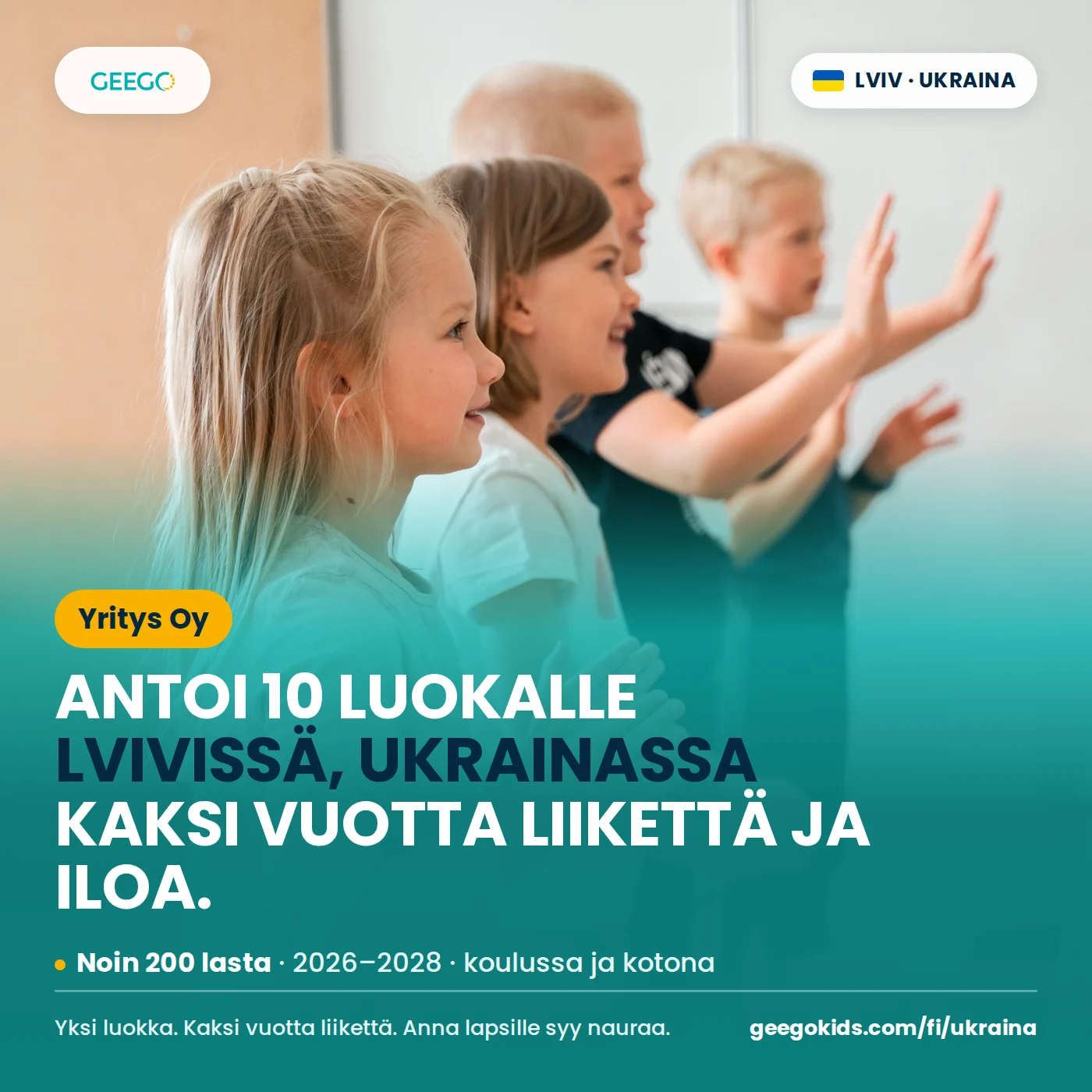 Esimerkki somekuvasta: Yritys Oy antoi 10 luokalle Lvivissä, Ukrainassa kaksi vuotta liikettä ja iloa